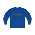 Faith 4 More Grace - Unisex Ultra Cotton Long Sleeve Tee Faith 4 More HQ