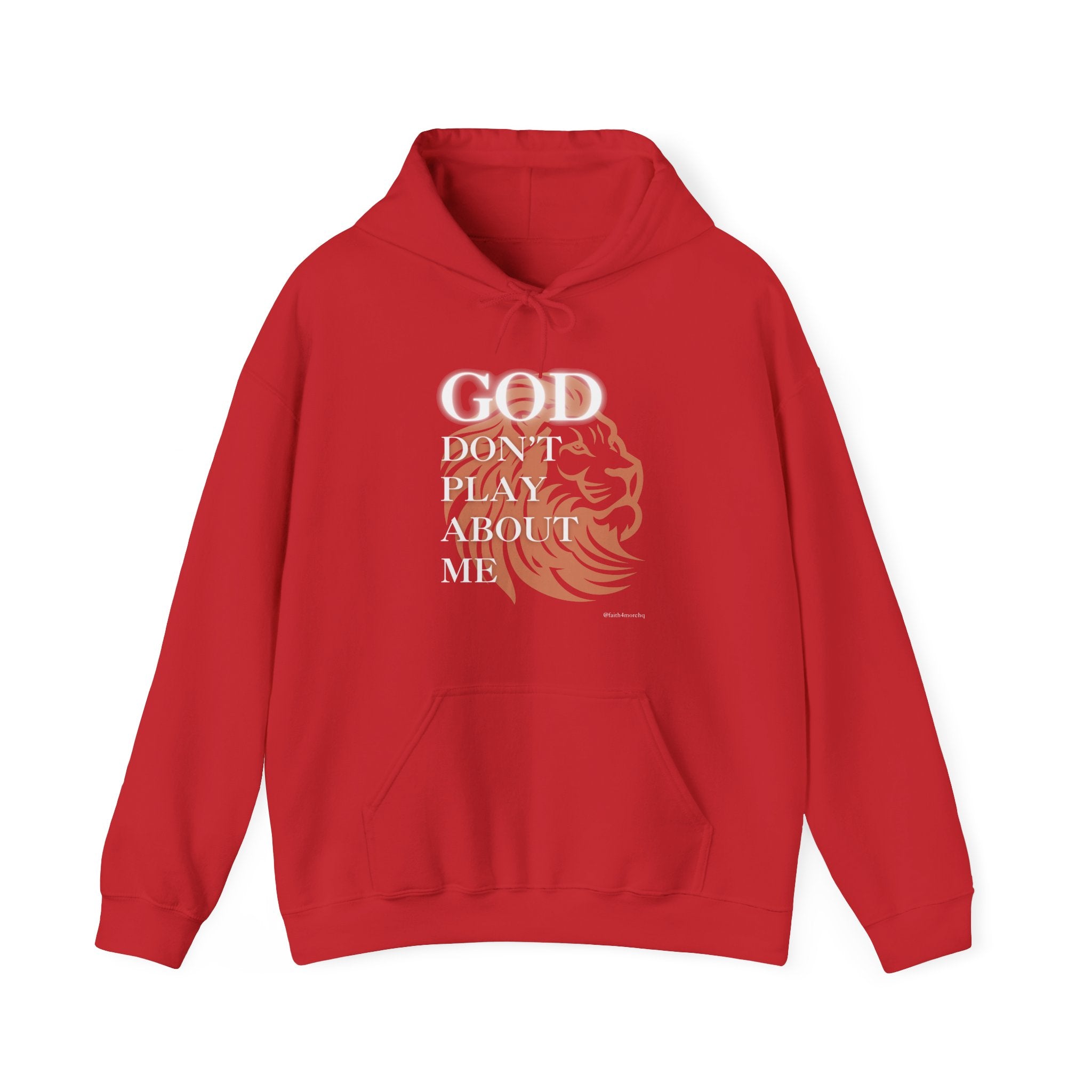 God Don't Play About Me I — Unisex Hooded Sweatshirt Faith 4 More HQ