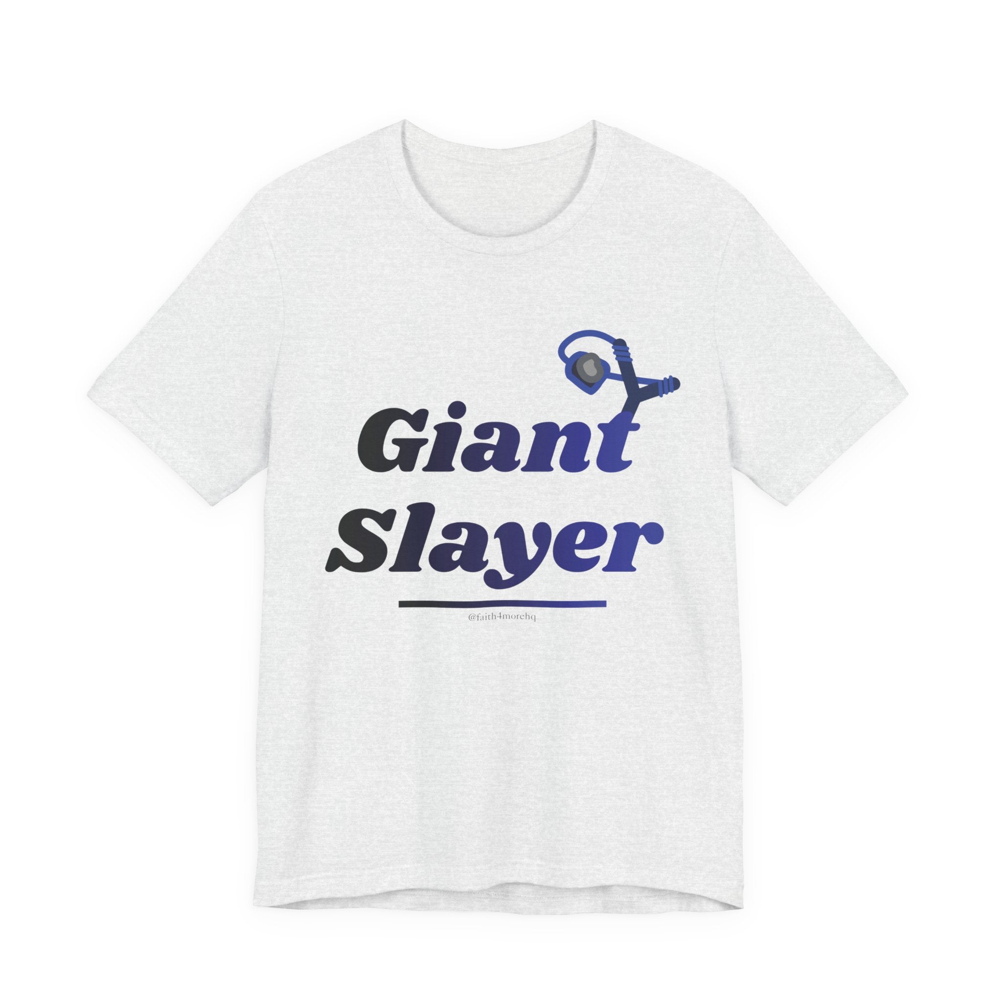 Giant Slayer II — Unisex Jersey Tee Faith 4 More HQ