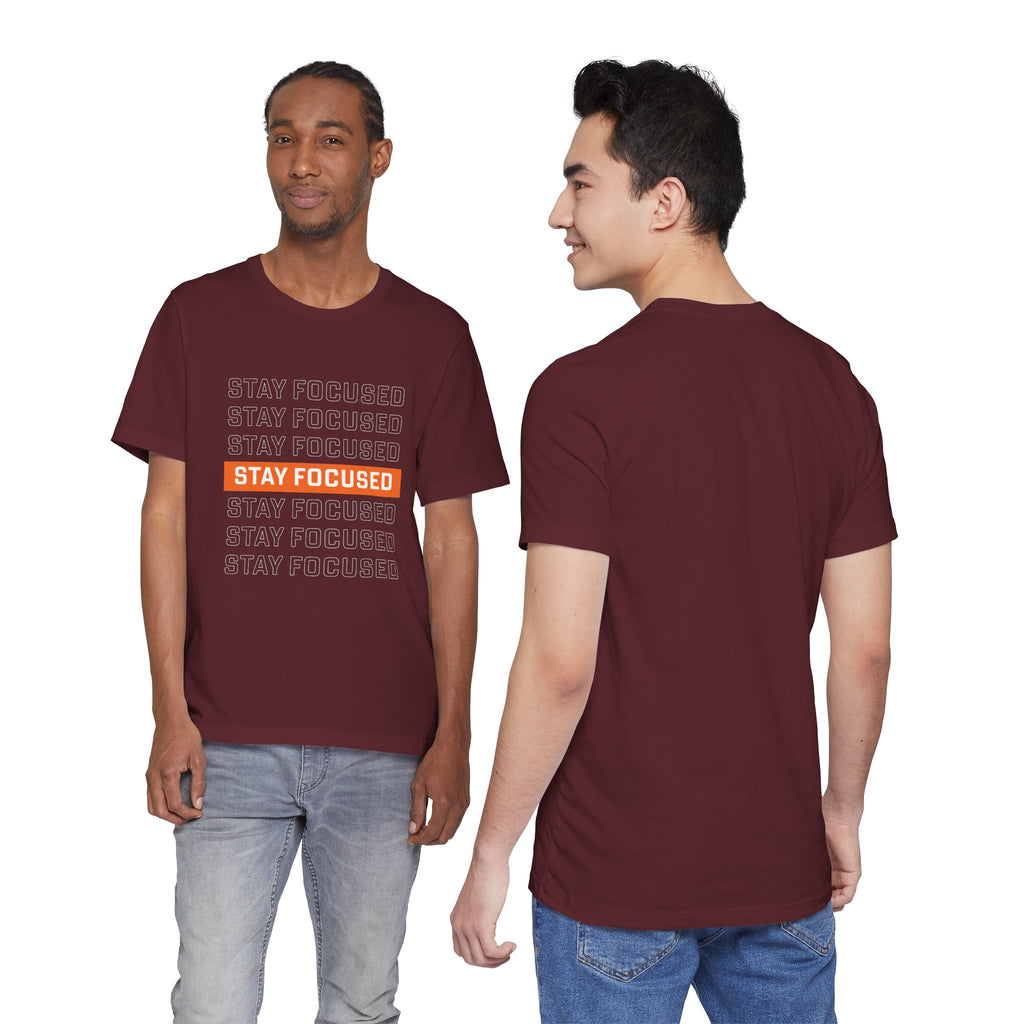Stay Focused — Unisex Jersey Tee Faith 4 More HQ