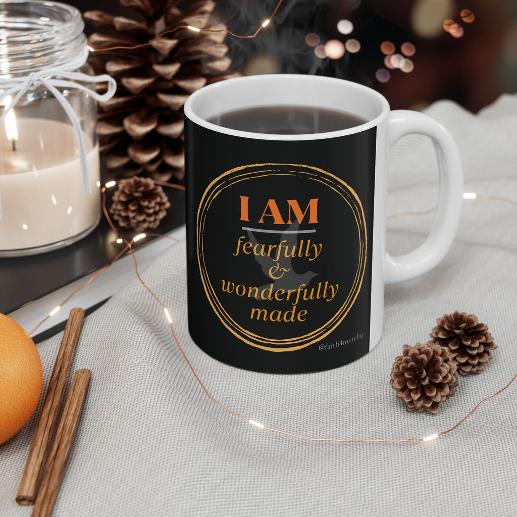 I AM fearfully & wonderfully made II - 11oz White Mug Faith 4 More HQ