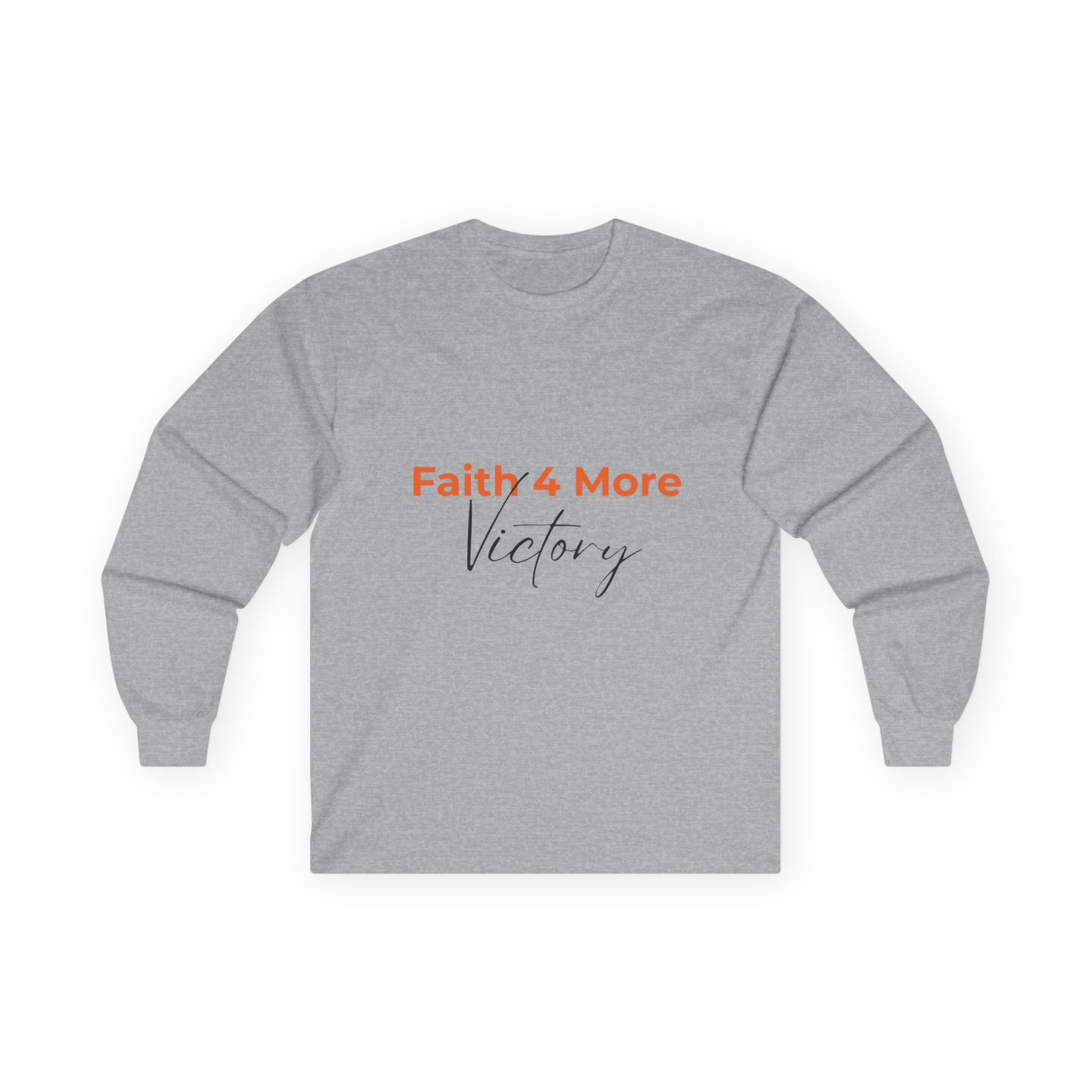 Faith 4 More Victory - Unisex Ultra Cotton Long Sleeve Tee Faith 4 More HQ