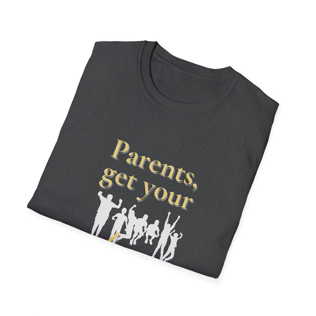 Parents Get Your Kids II — Unisex Softstyle T-Shirt  Faith 4 More HQ