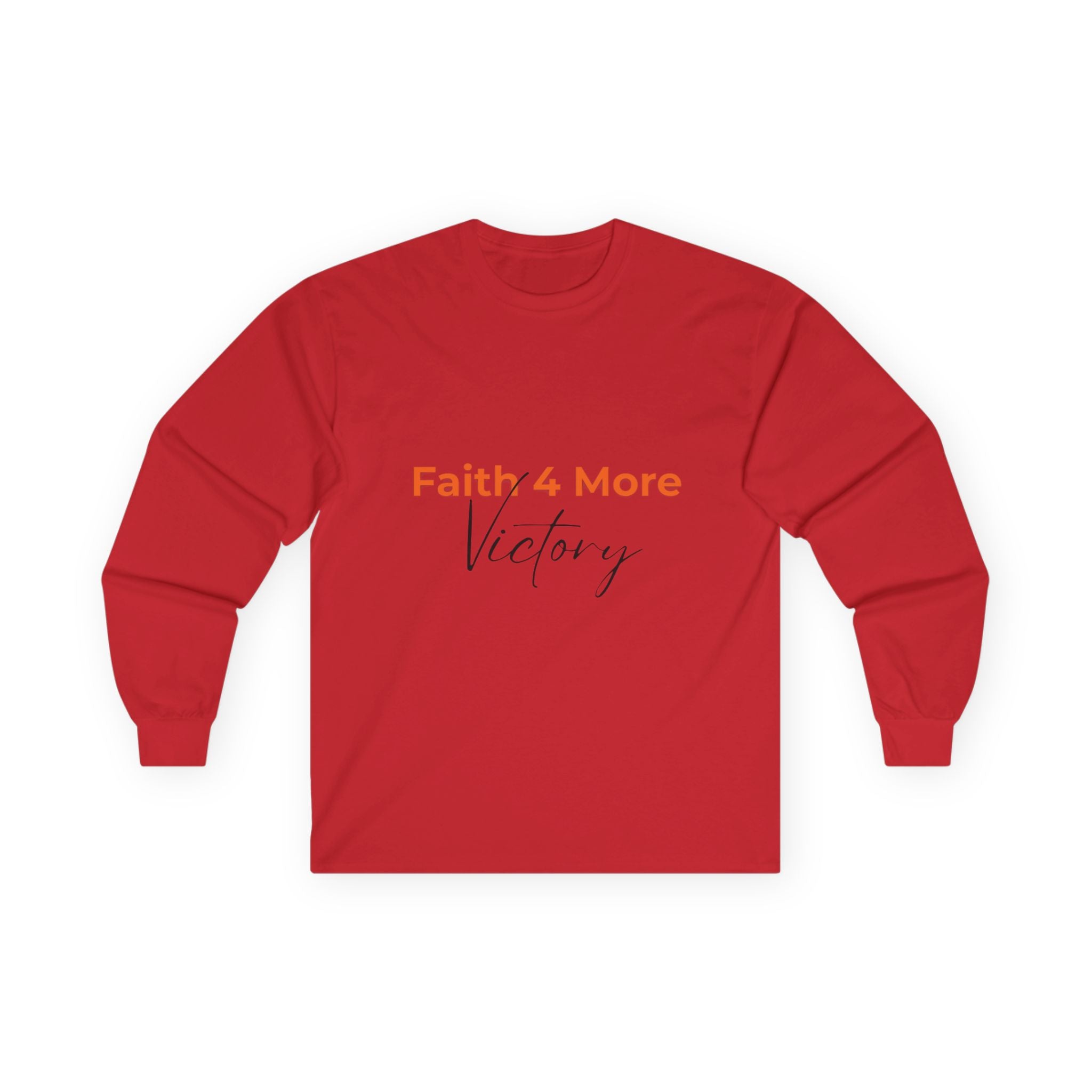 Faith 4 More Victory - Unisex Ultra Cotton Long Sleeve Tee Faith 4 More HQ