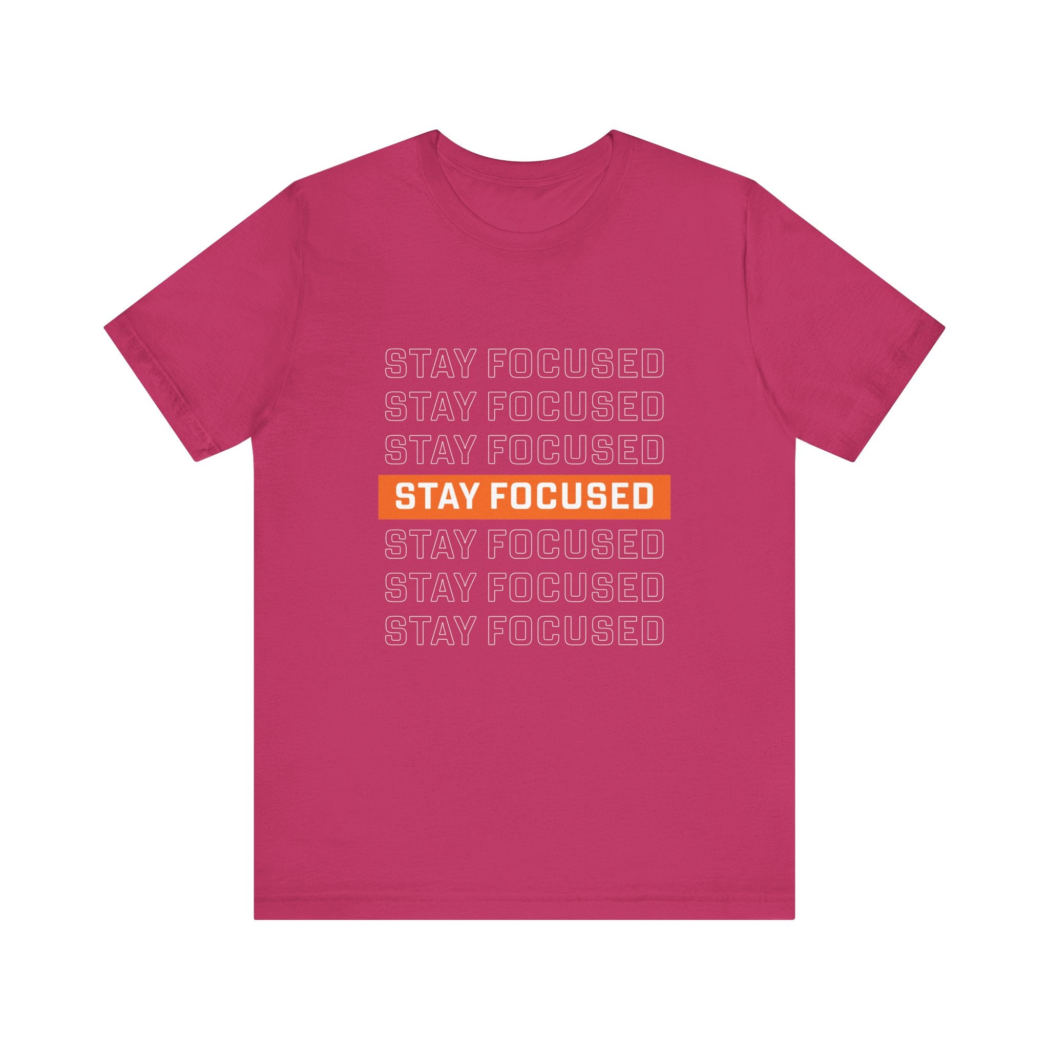Stay Focused — Unisex Jersey Tee Faith 4 More HQ