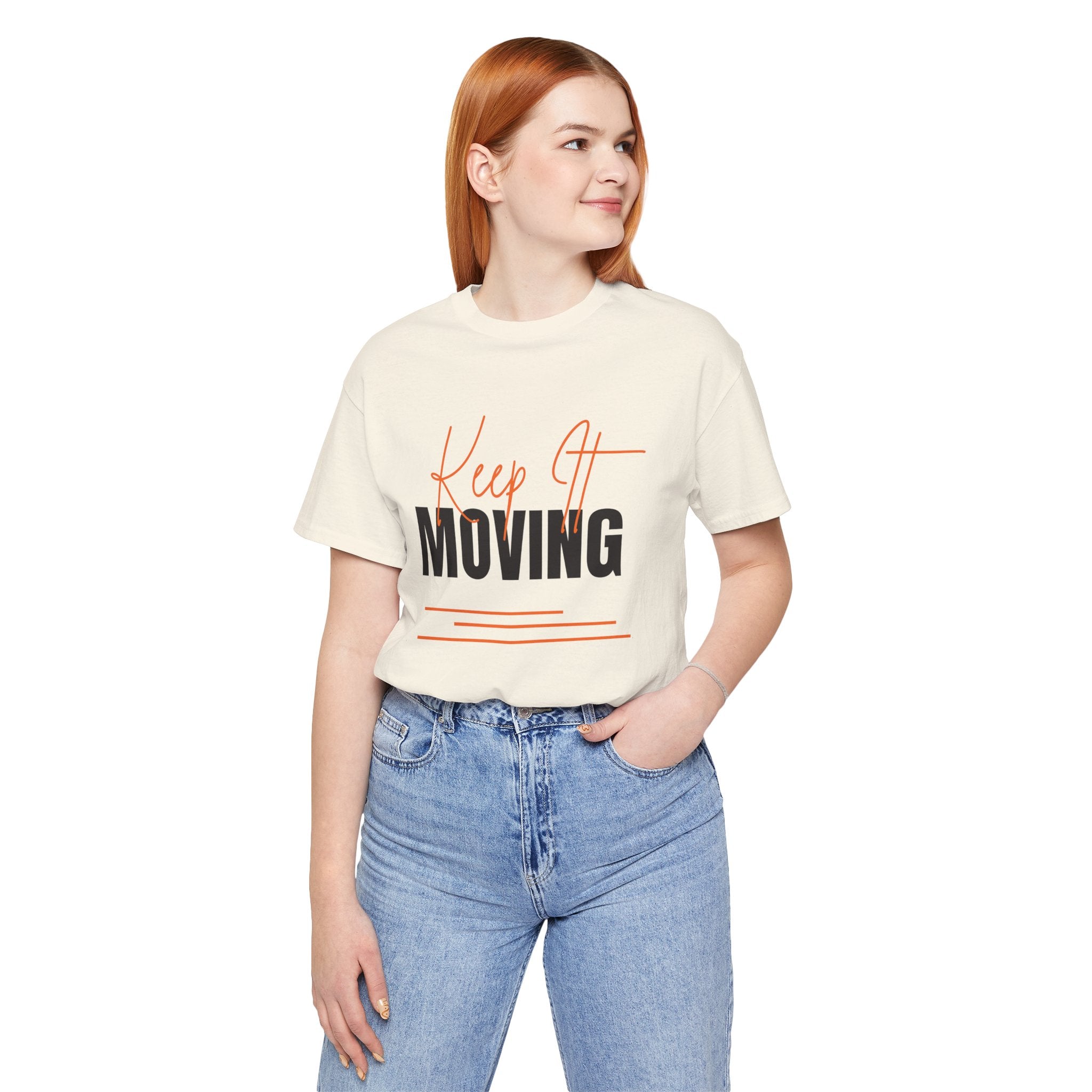 Keep It Moving — Unisex Jersey Tee  Faith 4 More HQ