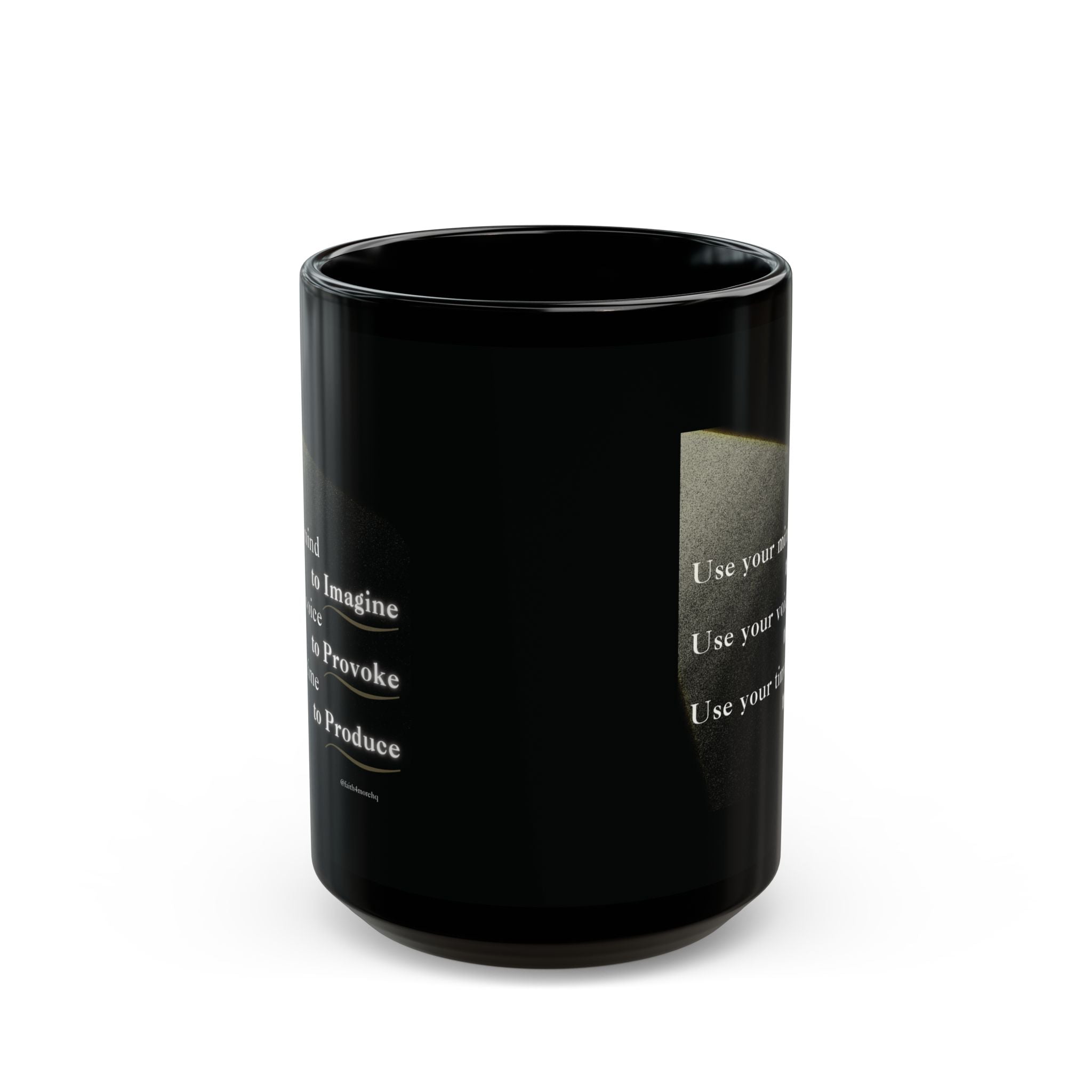 Imagine, Provoke, Produce — 11oz, 15oz Black Mug Faith 4 More HQ