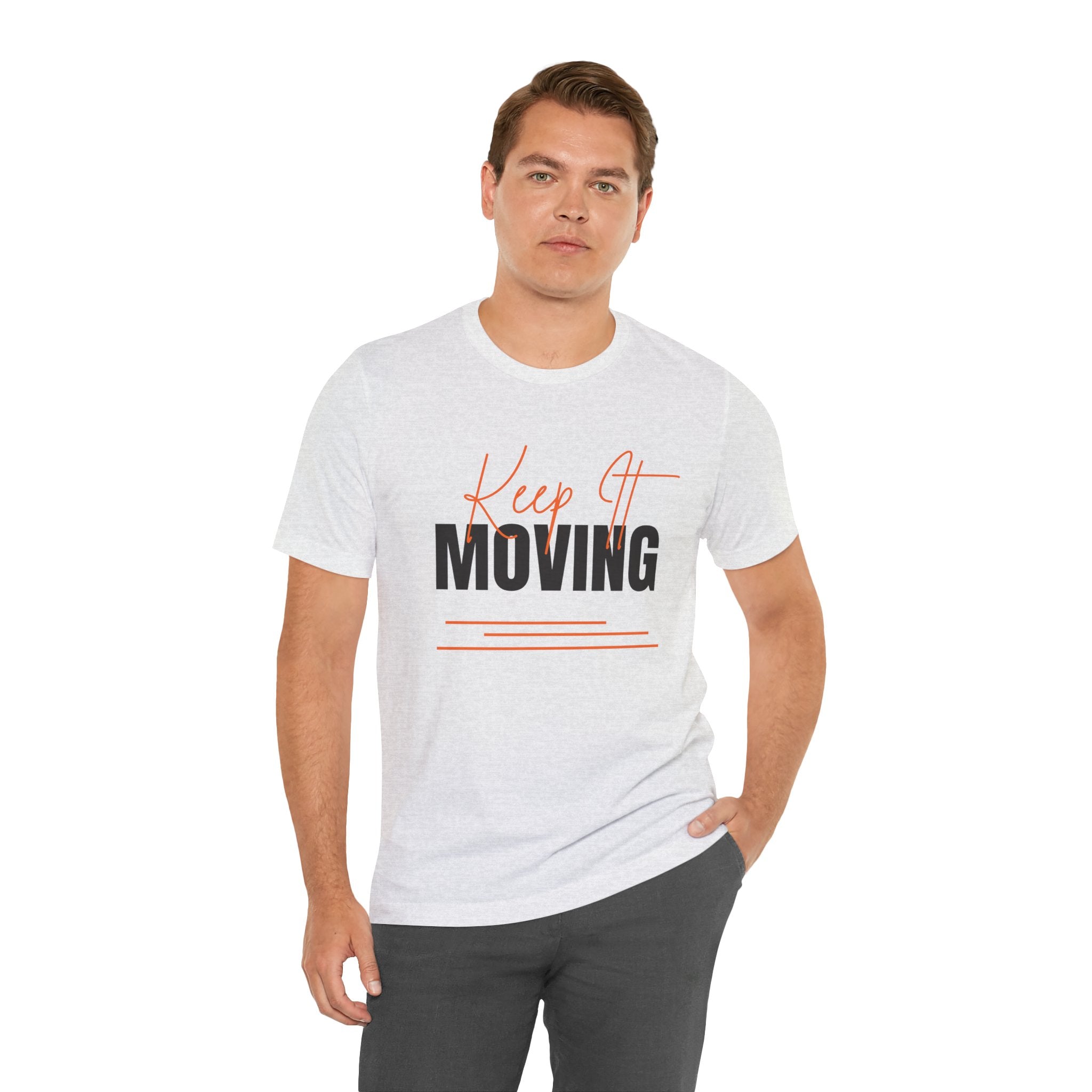 Keep It Moving — Unisex Jersey Tee  Faith 4 More HQ