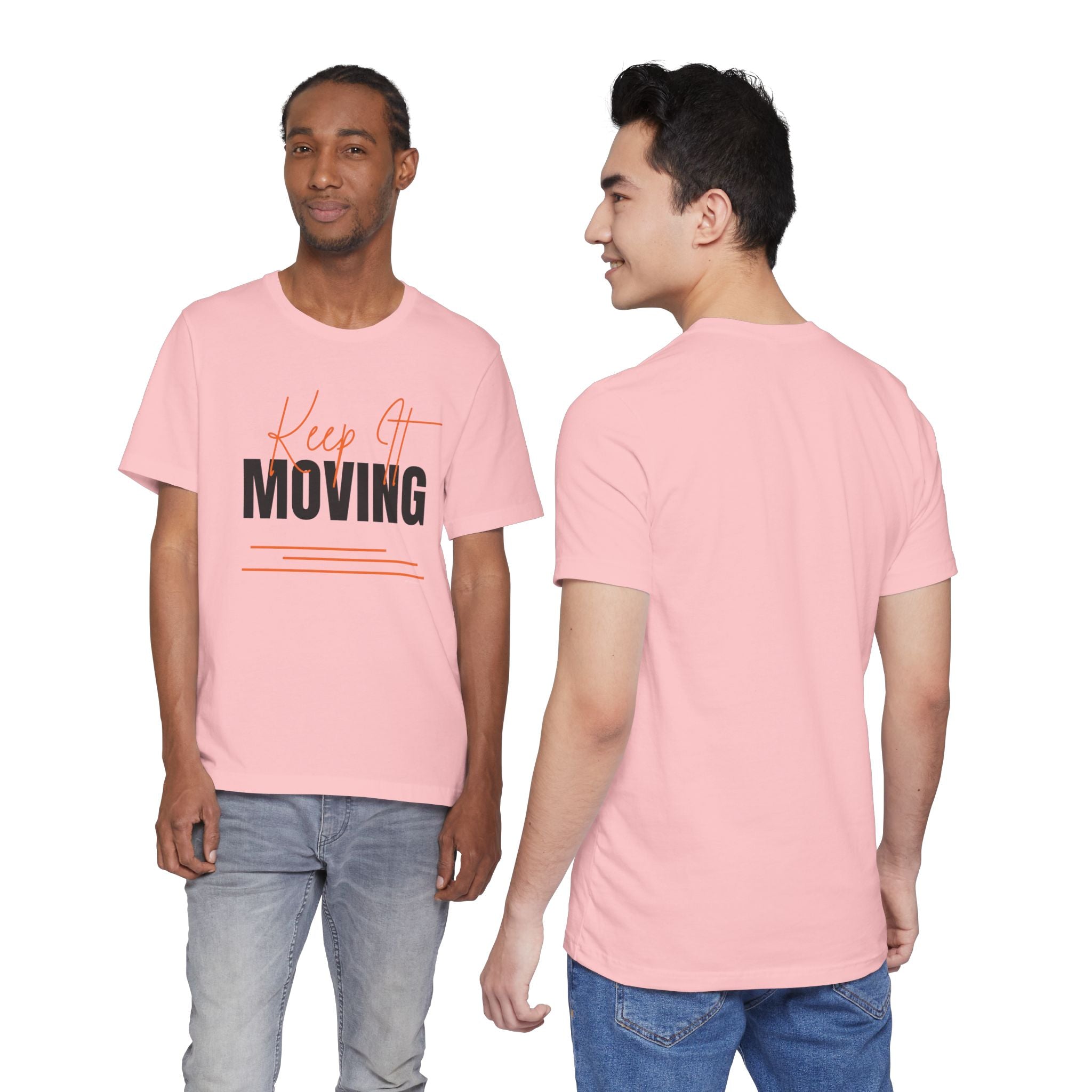 Keep It Moving — Unisex Jersey Tee  Faith 4 More HQ