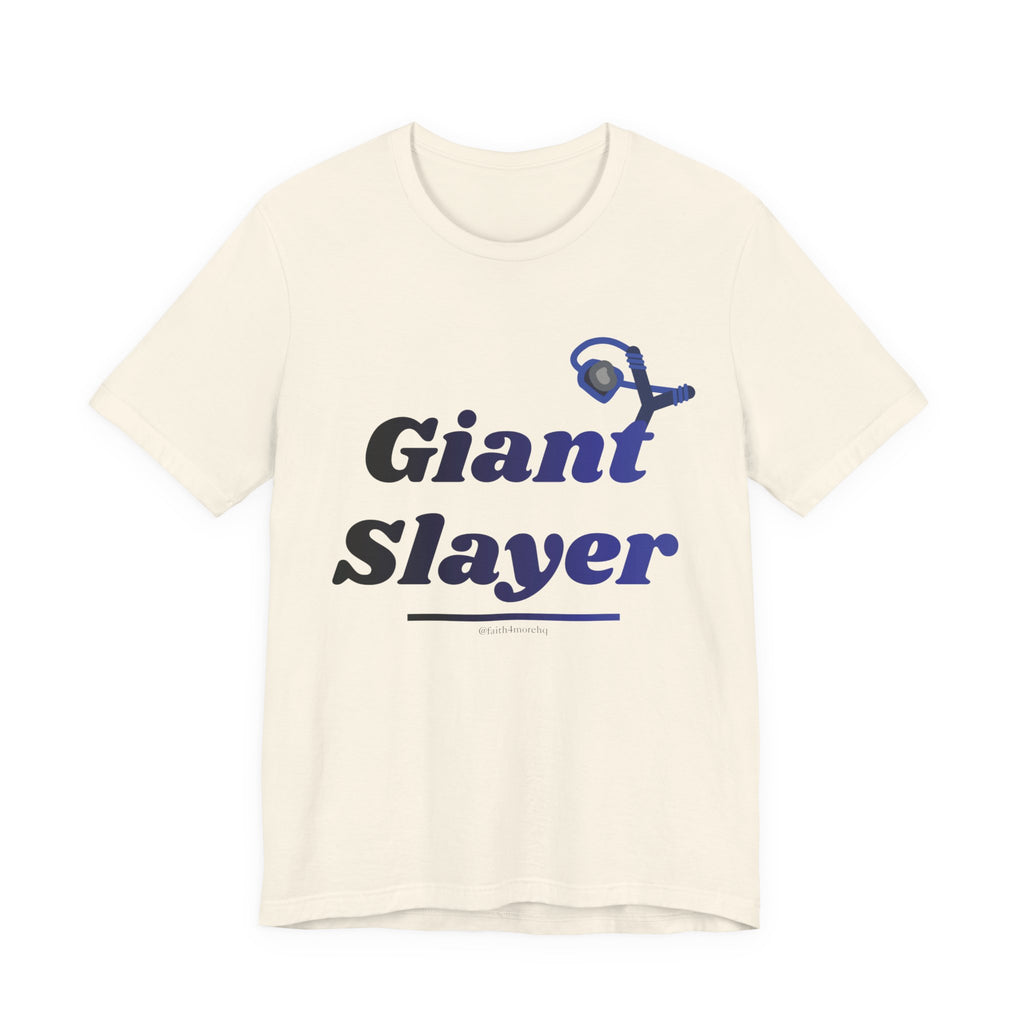 Giant Slayer II — Unisex Jersey Tee Faith 4 More HQ