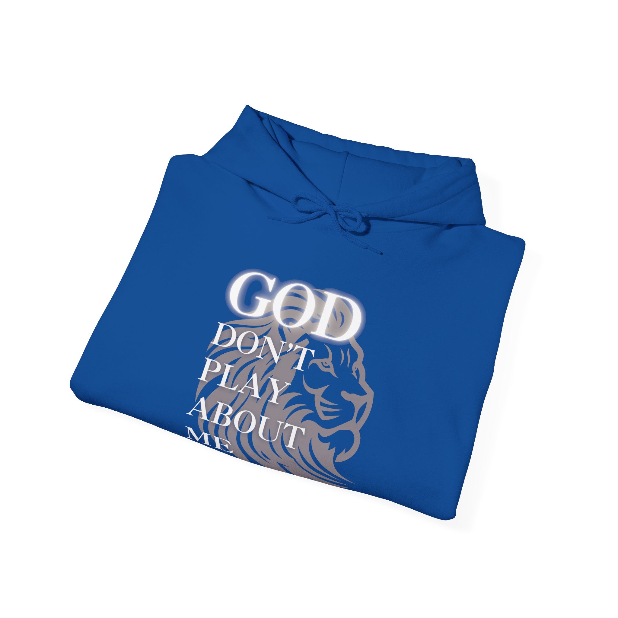 God Don't Play About Me I — Unisex Hooded Sweatshirt Faith 4 More HQ