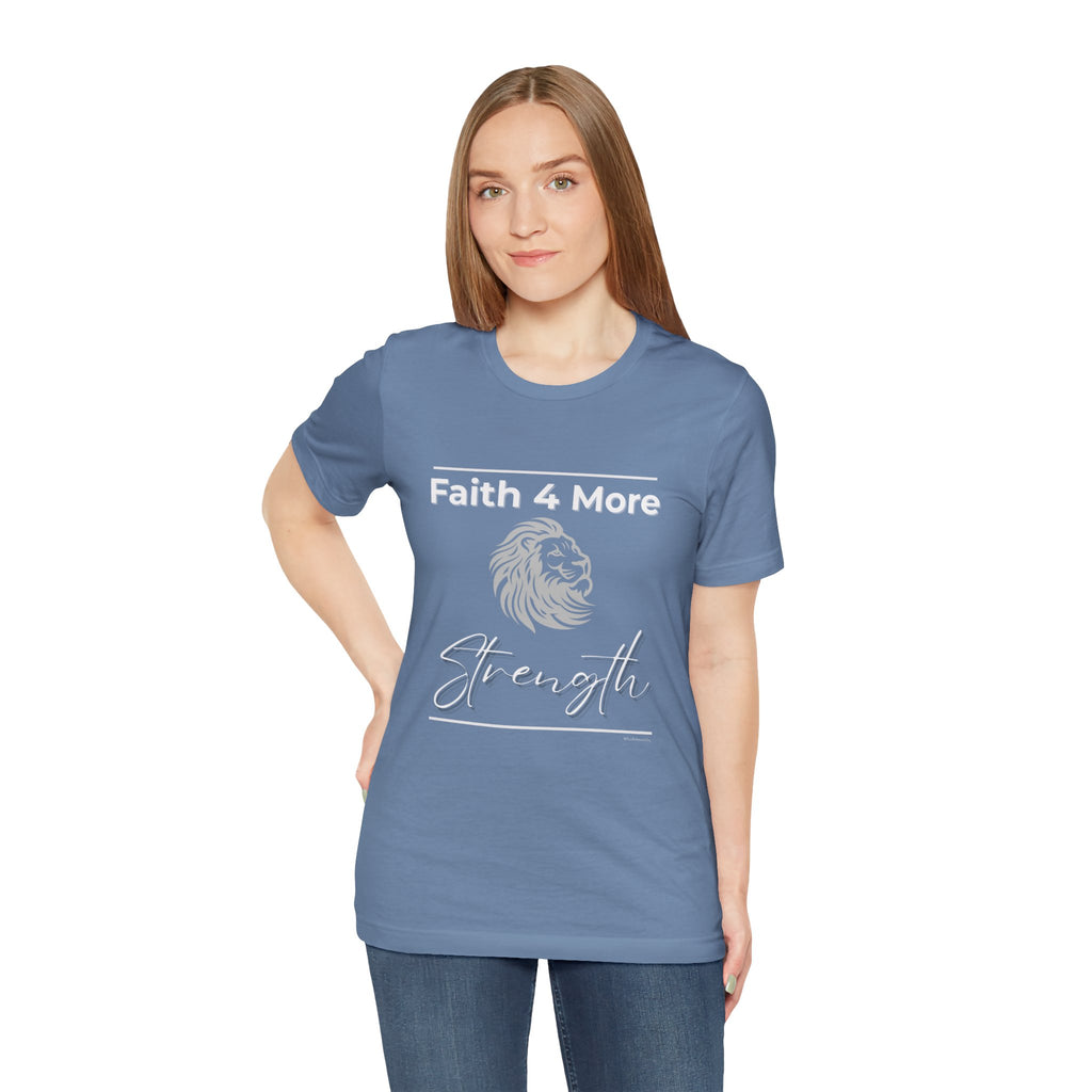 Faith 4 More Strength II — Unisex Jersey Tee Faith 4 More HQ