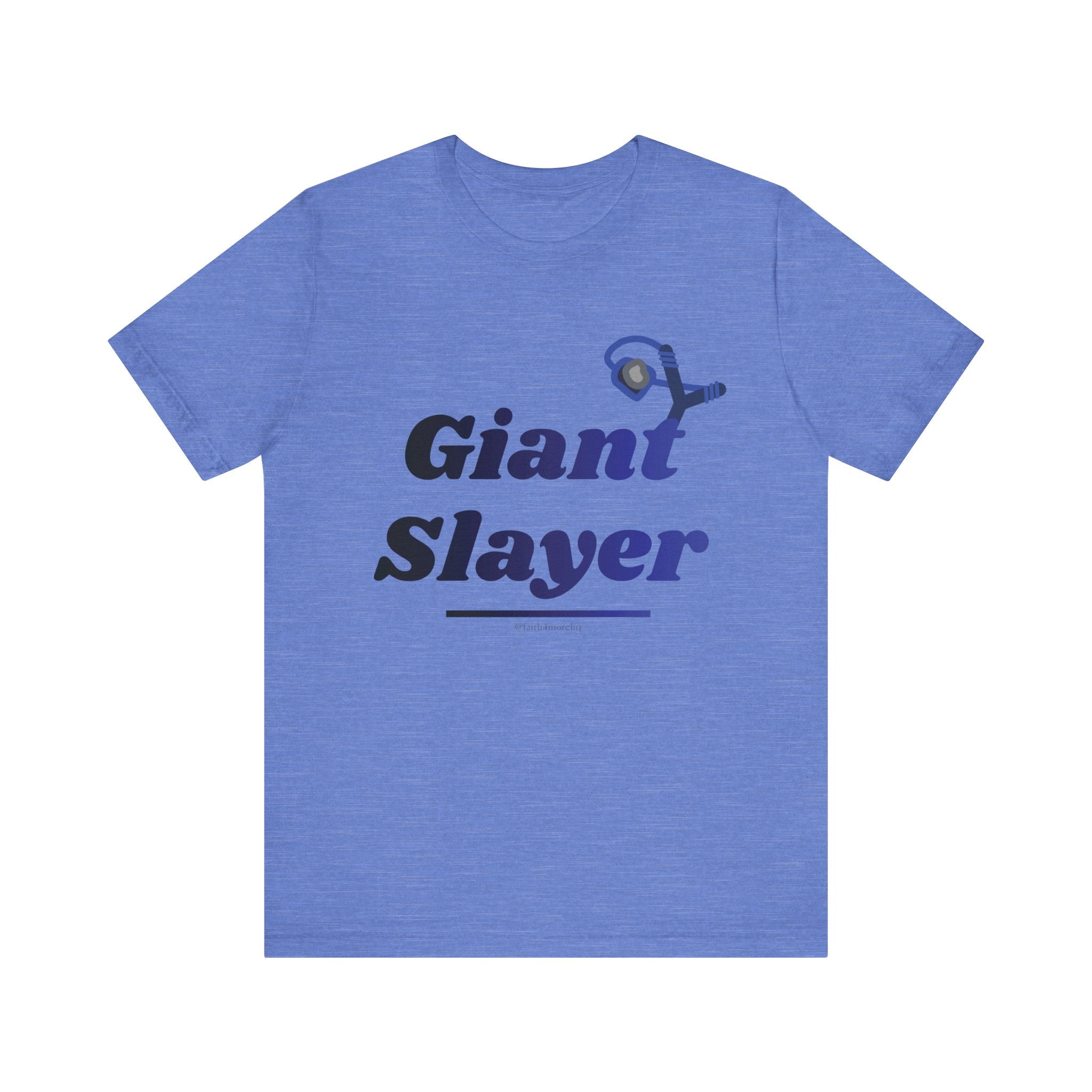 Giant Slayer II — Unisex Jersey Tee Faith 4 More HQ
