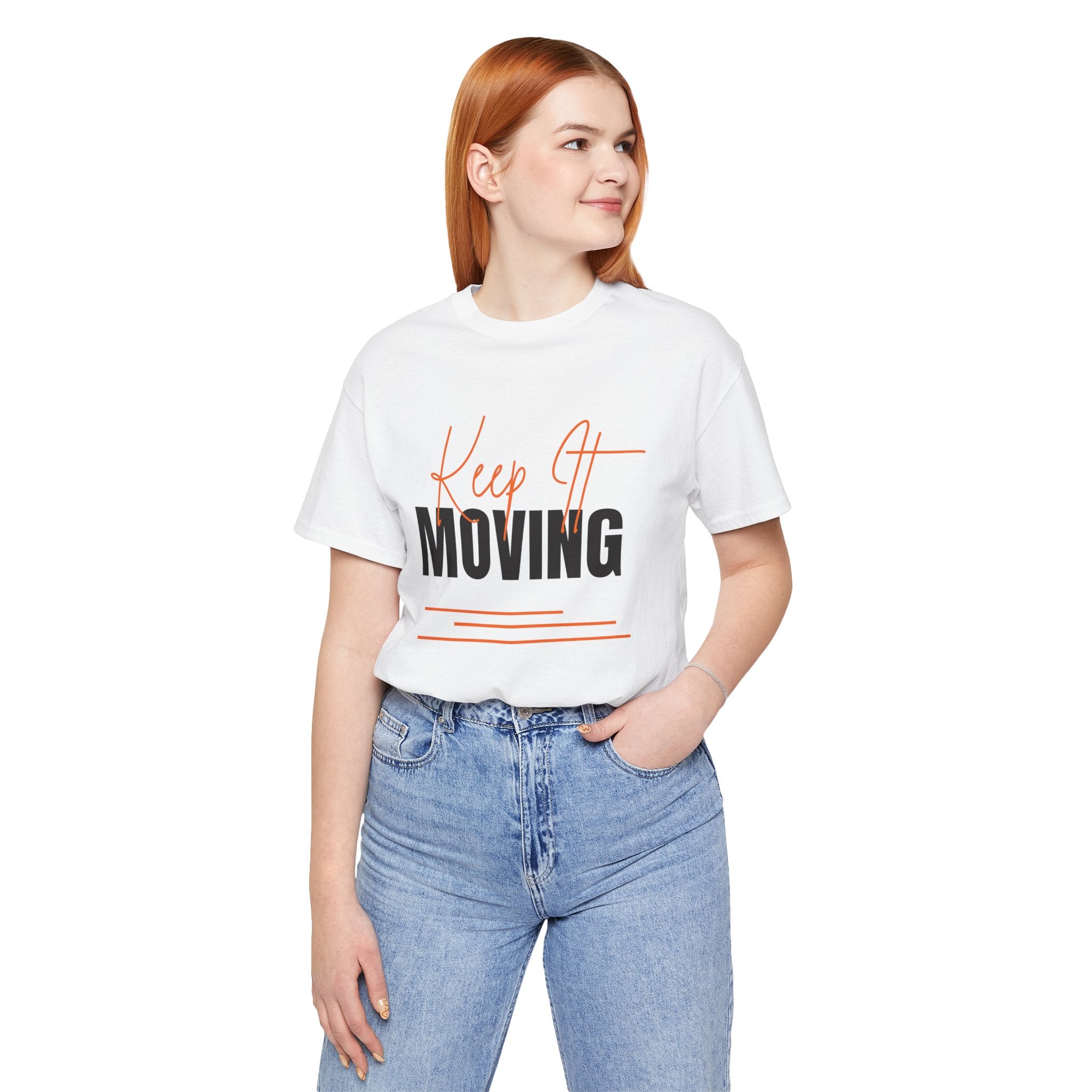 Keep It Moving — Unisex Jersey Tee  Faith 4 More HQ