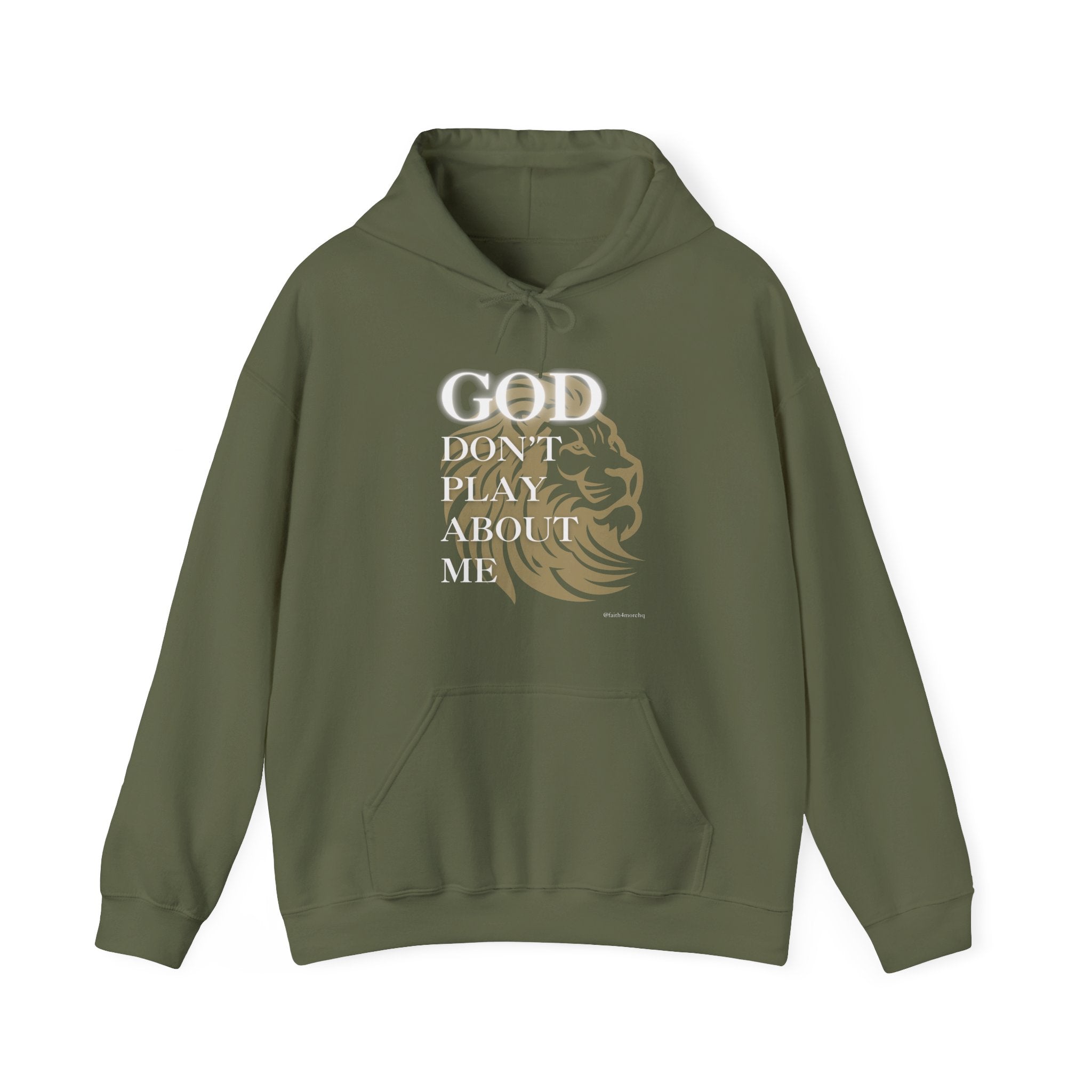 God Don't Play About Me I — Unisex Hooded Sweatshirt Faith 4 More HQ