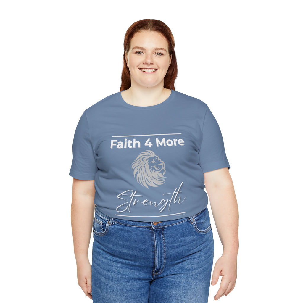 Faith 4 More Strength II — Unisex Jersey Tee Faith 4 More HQ