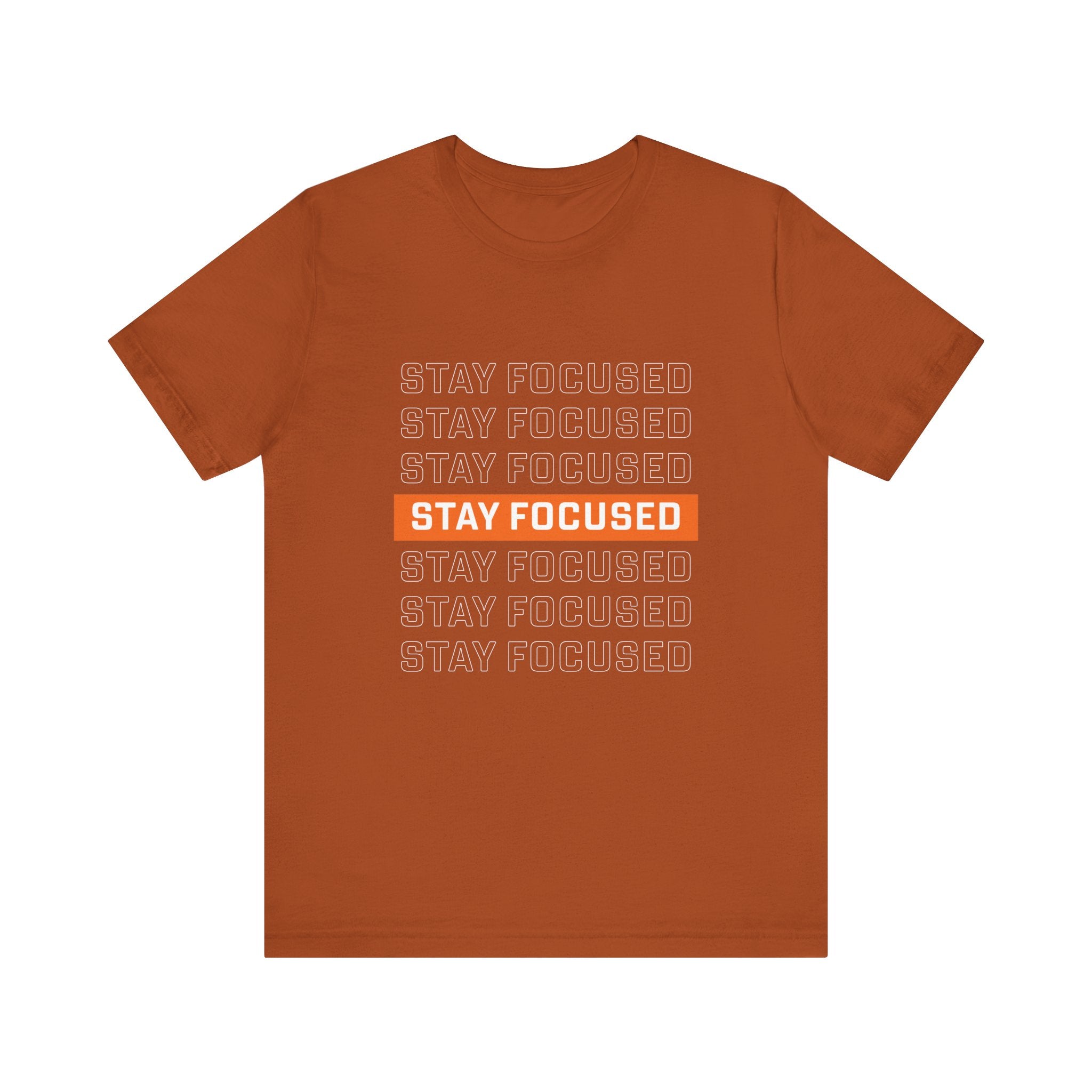 Stay Focused — Unisex Jersey Tee Faith 4 More HQ