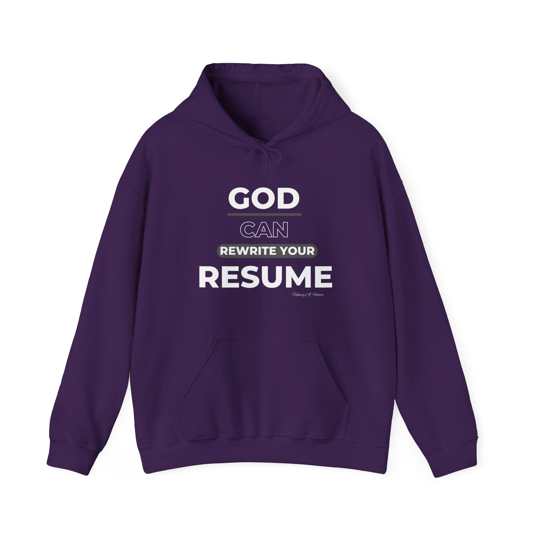 God can rewrite your resume — Unisex Hooded Sweatshirt Faith 4 More HQ
