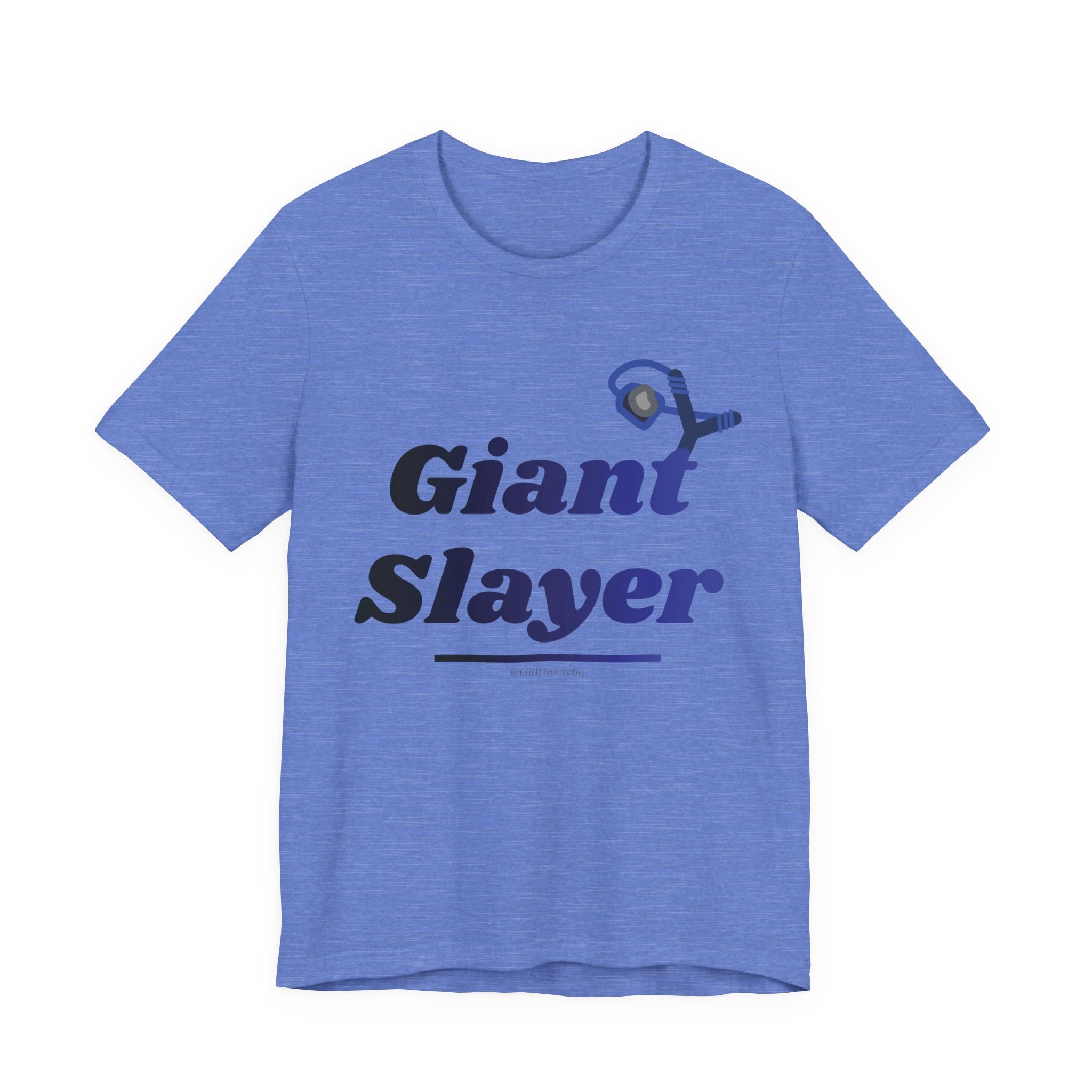 Giant Slayer II — Unisex Jersey Tee Faith 4 More HQ