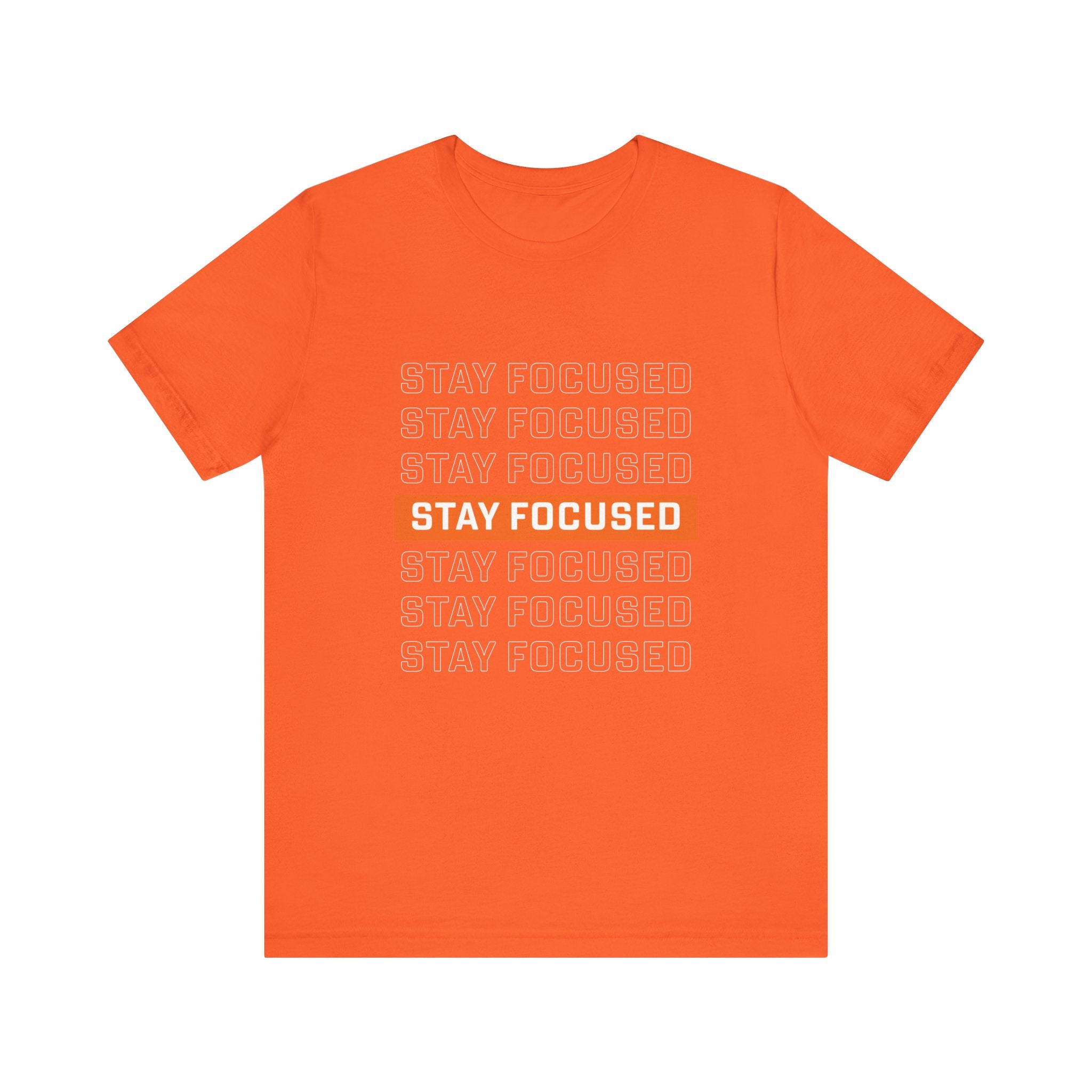 Stay Focused — Unisex Jersey Tee Faith 4 More HQ