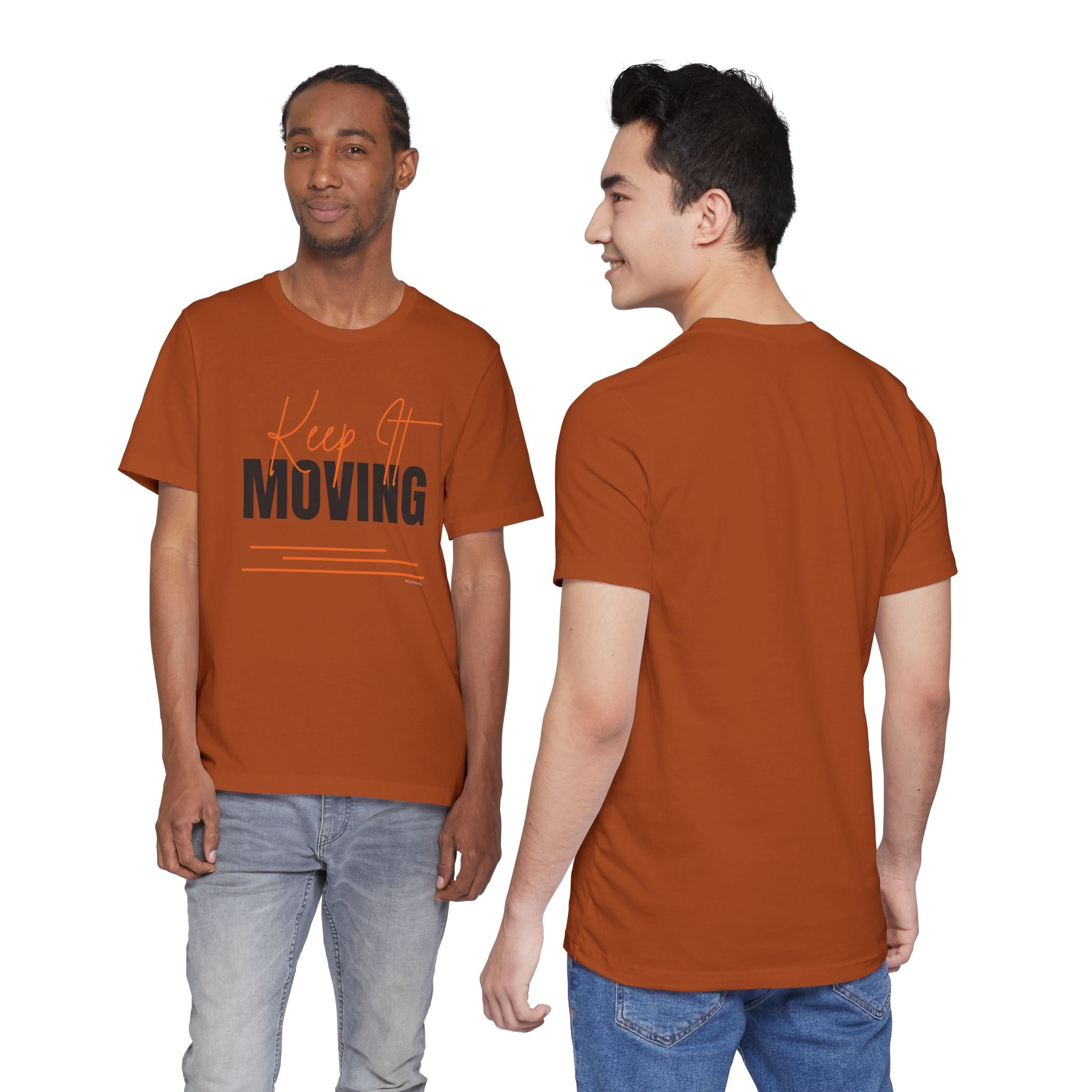 Keep It Moving — Unisex Jersey Tee  Faith 4 More HQ