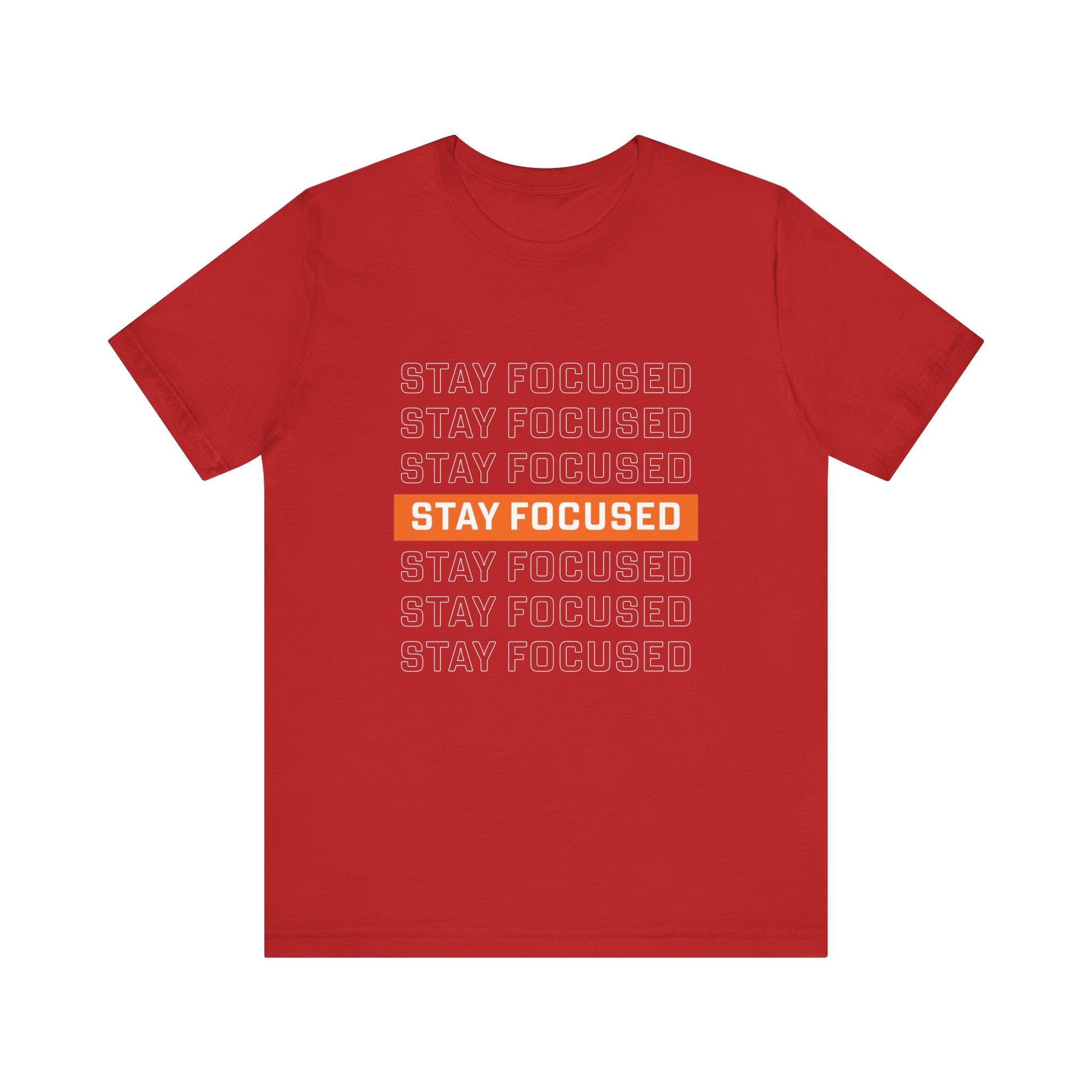 Stay Focused — Unisex Jersey Tee Faith 4 More HQ