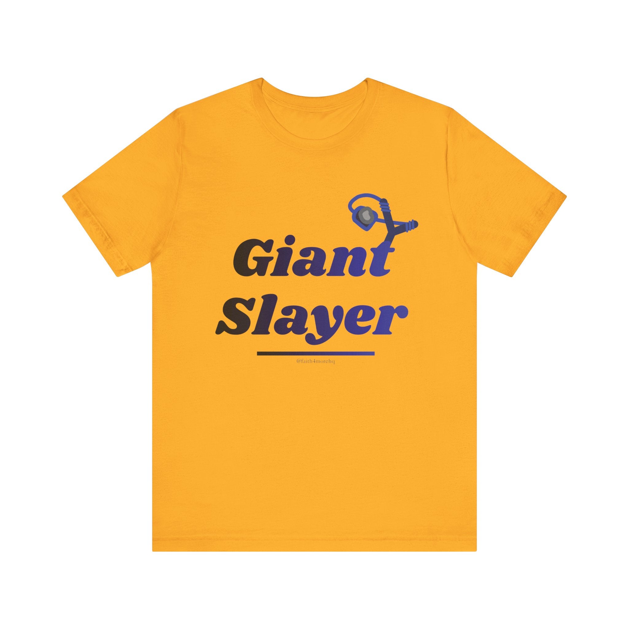 Giant Slayer II — Unisex Jersey Tee Faith 4 More HQ