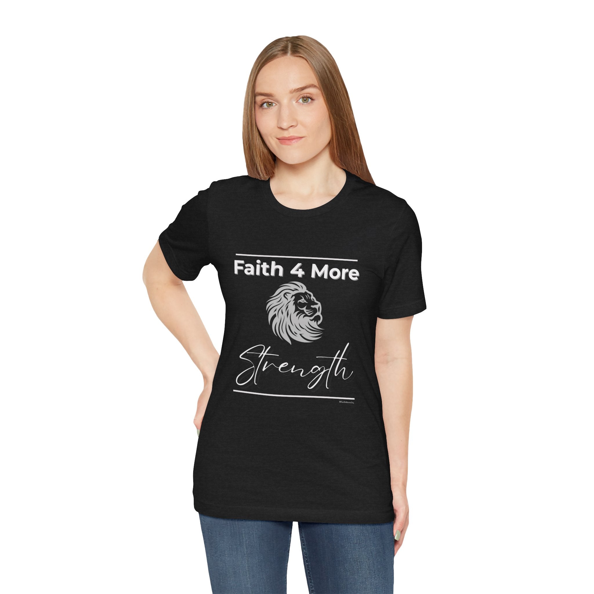 Faith 4 More Strength II — Unisex Jersey Tee Faith 4 More HQ