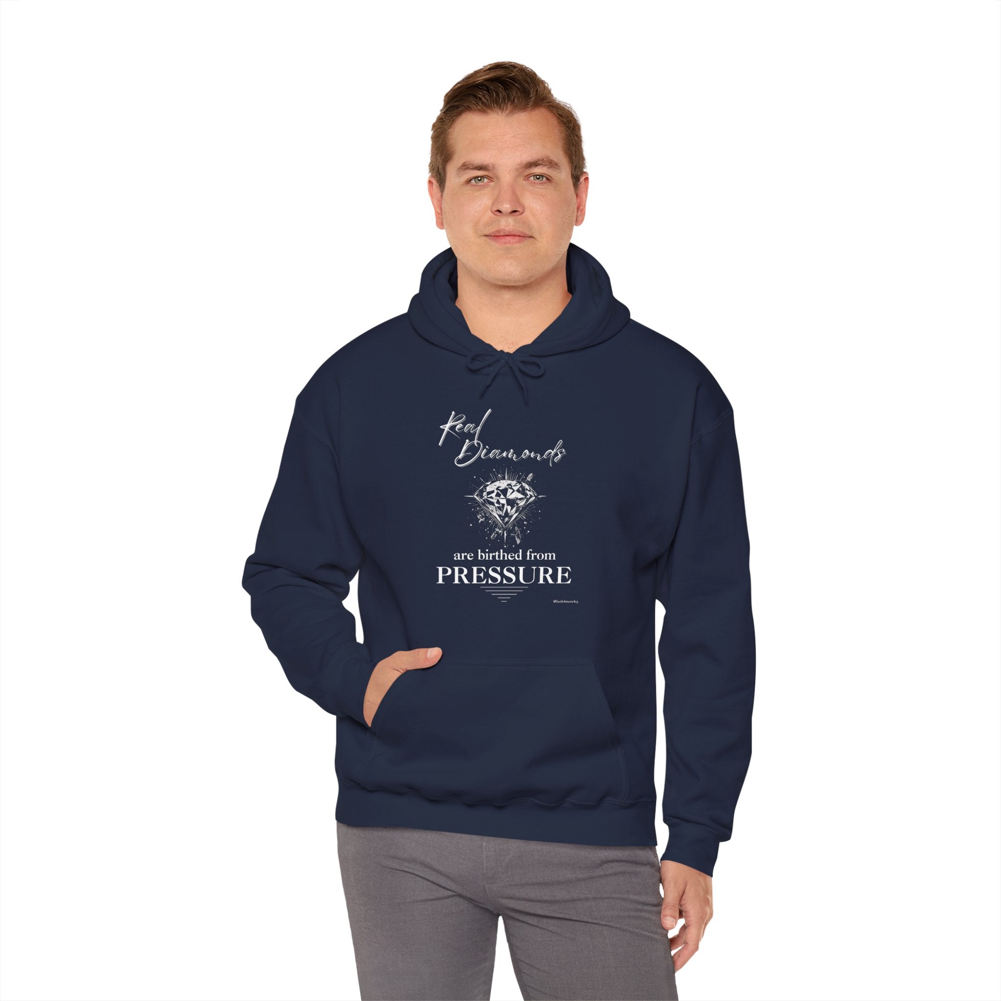 Real Diamonds are birthed from PRESSURE I — Unisex Hooded Sweatshirt Faith 4 More HQ