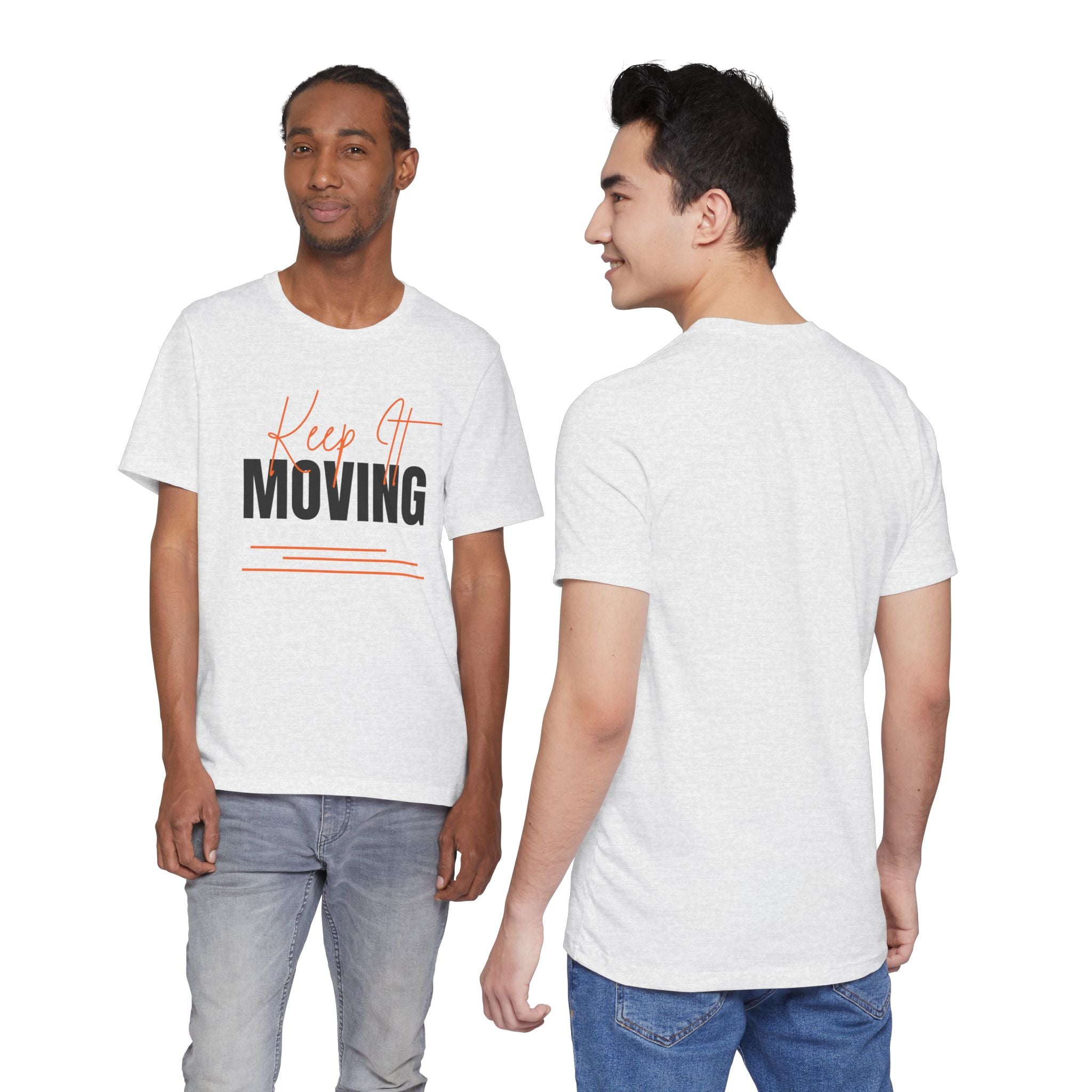 Keep It Moving — Unisex Jersey Tee  Faith 4 More HQ
