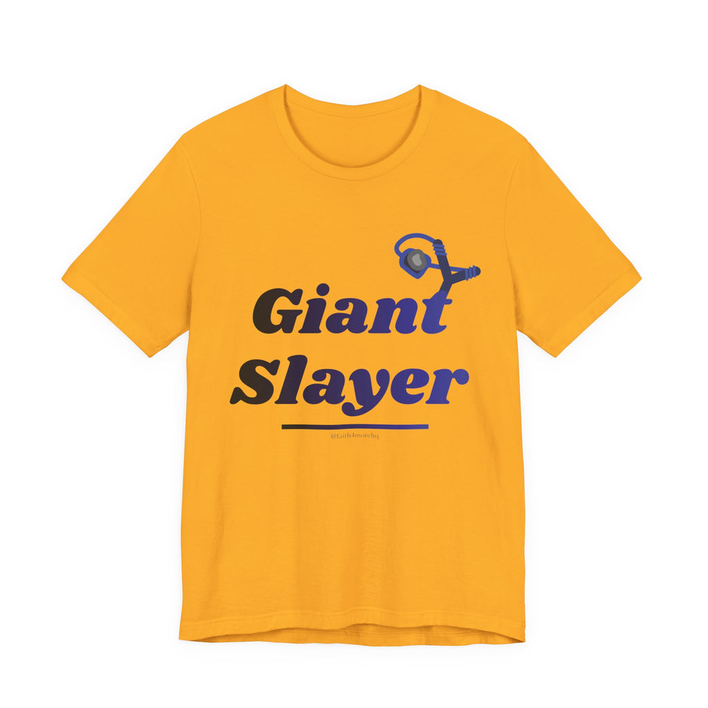 Giant Slayer II — Unisex Jersey Tee Faith 4 More HQ