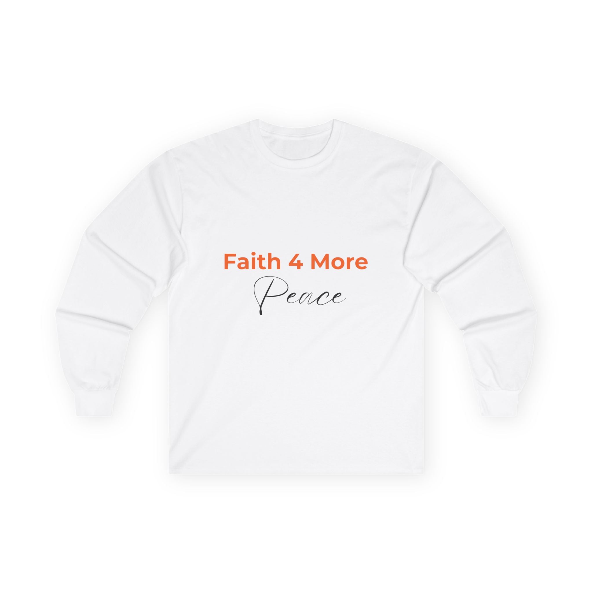Faith 4 More Peace - Unisex Ultra Cotton Long Sleeve Tee Faith 4 More HQ