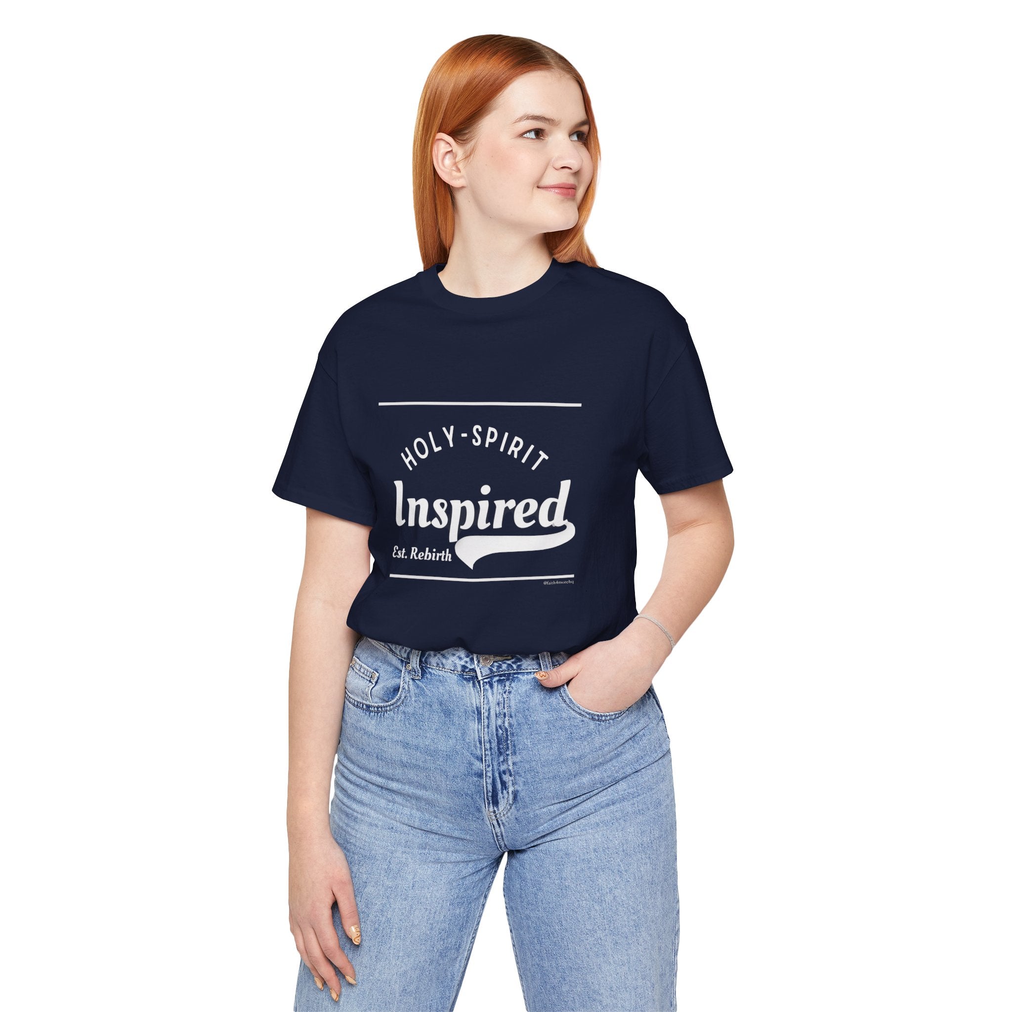 Holy-Spirit Inspired Est Rebirth I — Unisex Jersey Tee  Faith 4 More HQ