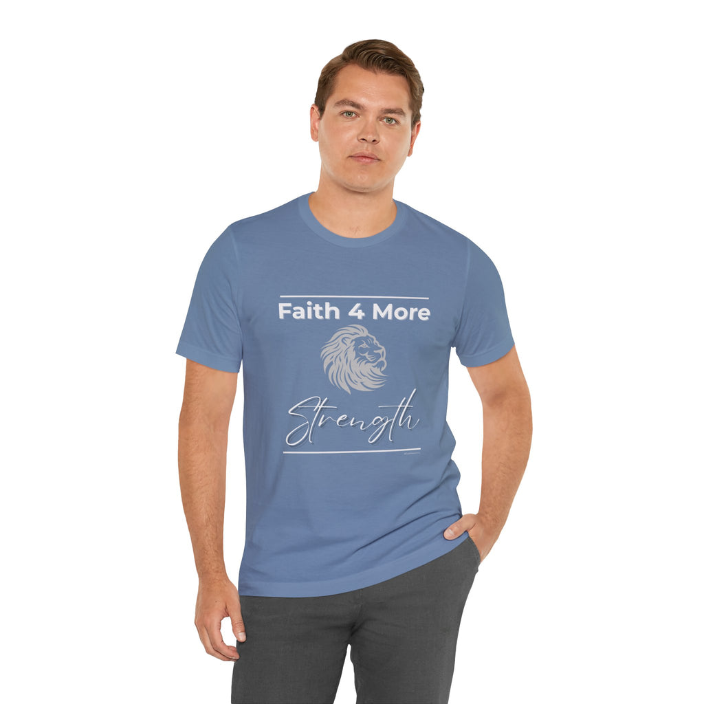 Faith 4 More Strength II — Unisex Jersey Tee Faith 4 More HQ