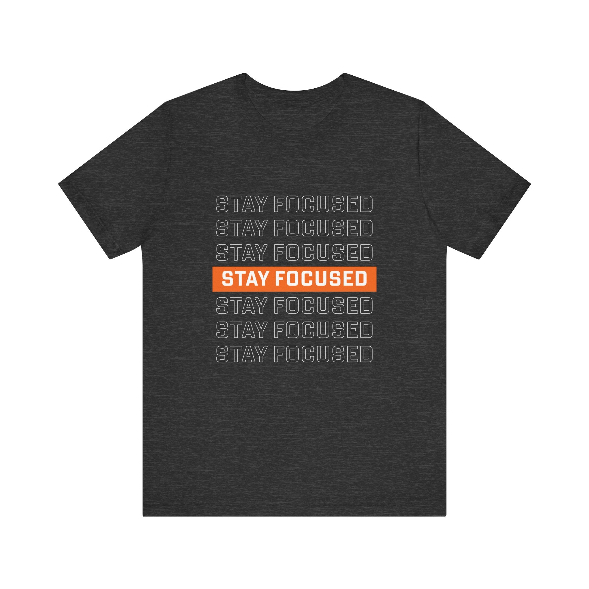 Stay Focused — Unisex Jersey Tee Faith 4 More HQ